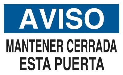 MANTENER CERRADA ESTA PUERTA