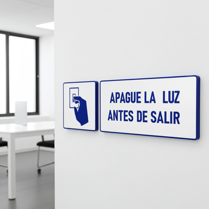 APAGUE LA LUZ ANTES DE SALIR