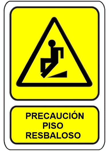 Precaución Piso Resbaloso