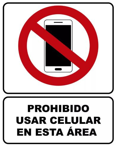 Prohibido usar celular en esta área