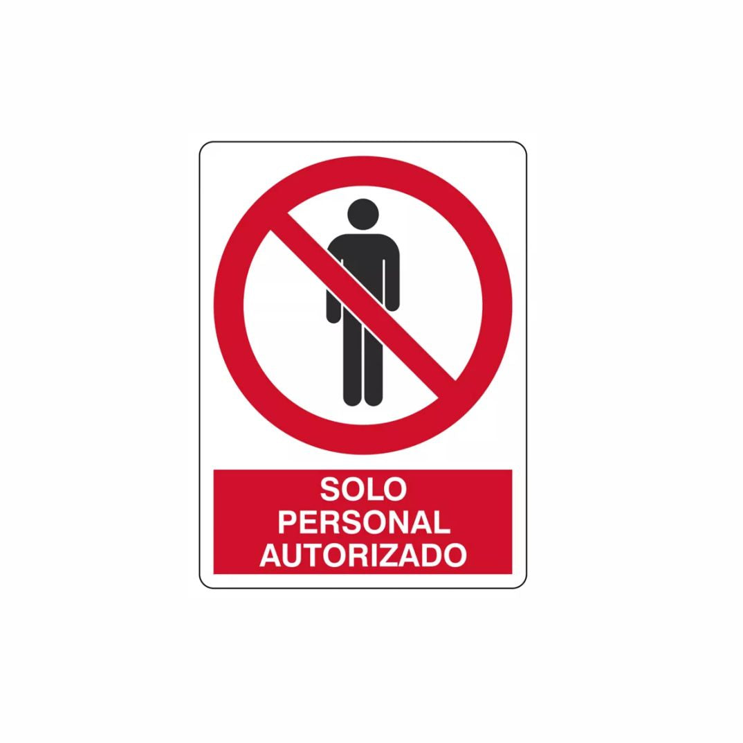 Señalamiento "Solo Personal Autorizado" - Plástico