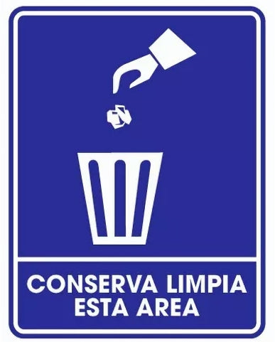 Conserva Limpia Esta Area