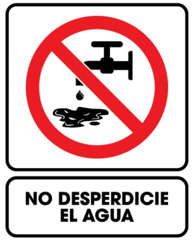 No Desperdicie El Agua