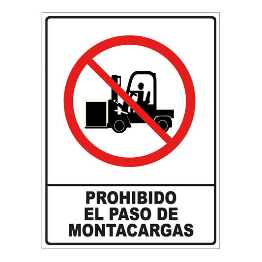 Prohibido el paso de montacargas