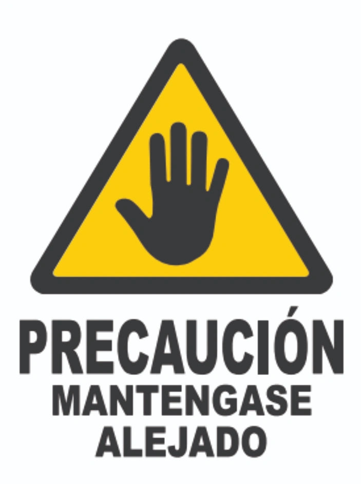 Precaución Manténgase Alejado | Frankar