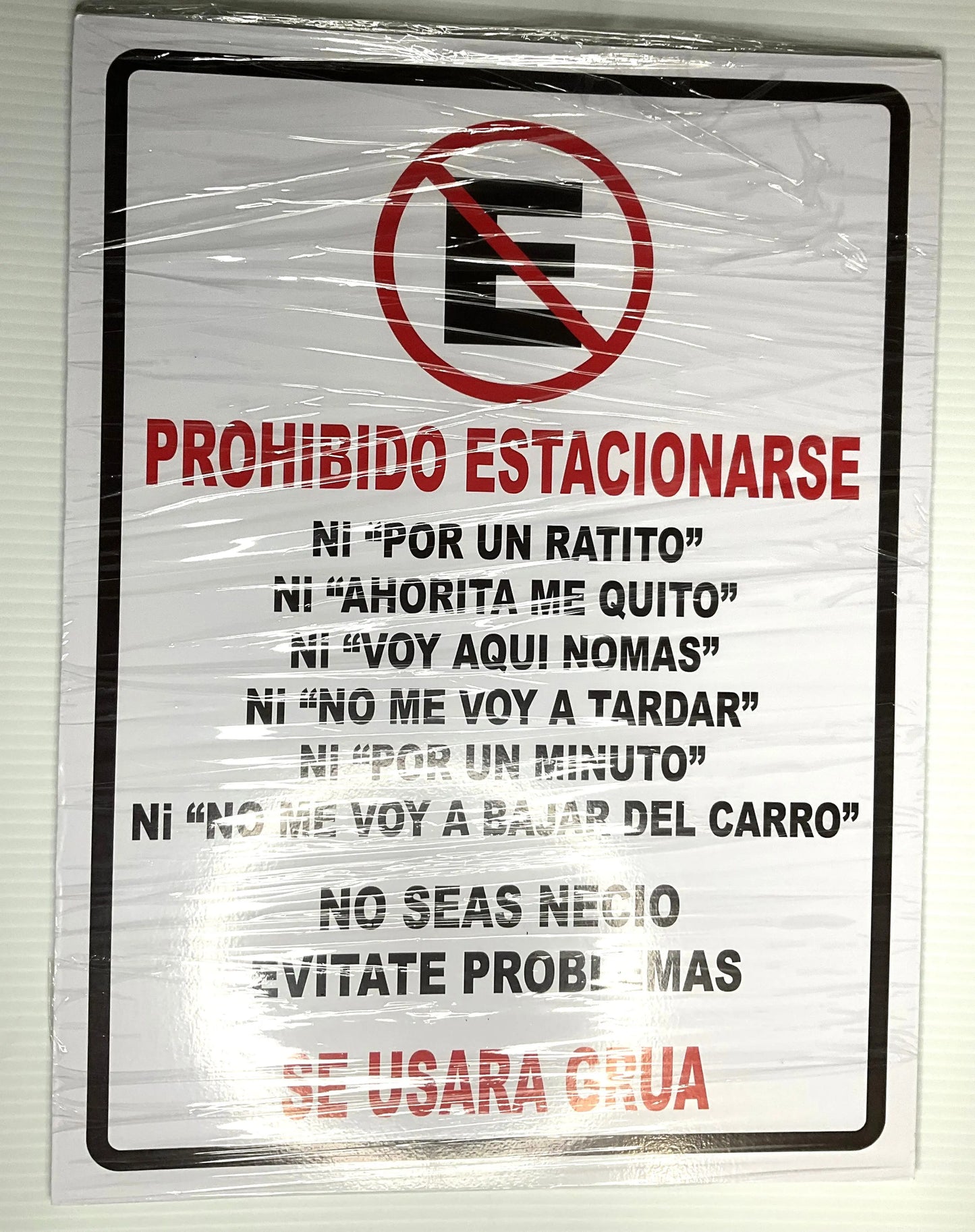 Señalamiento Prohibido Estacionarse 30x40 cm |Estireno Calibre .30| Recoge en Juárez Nuevo León
