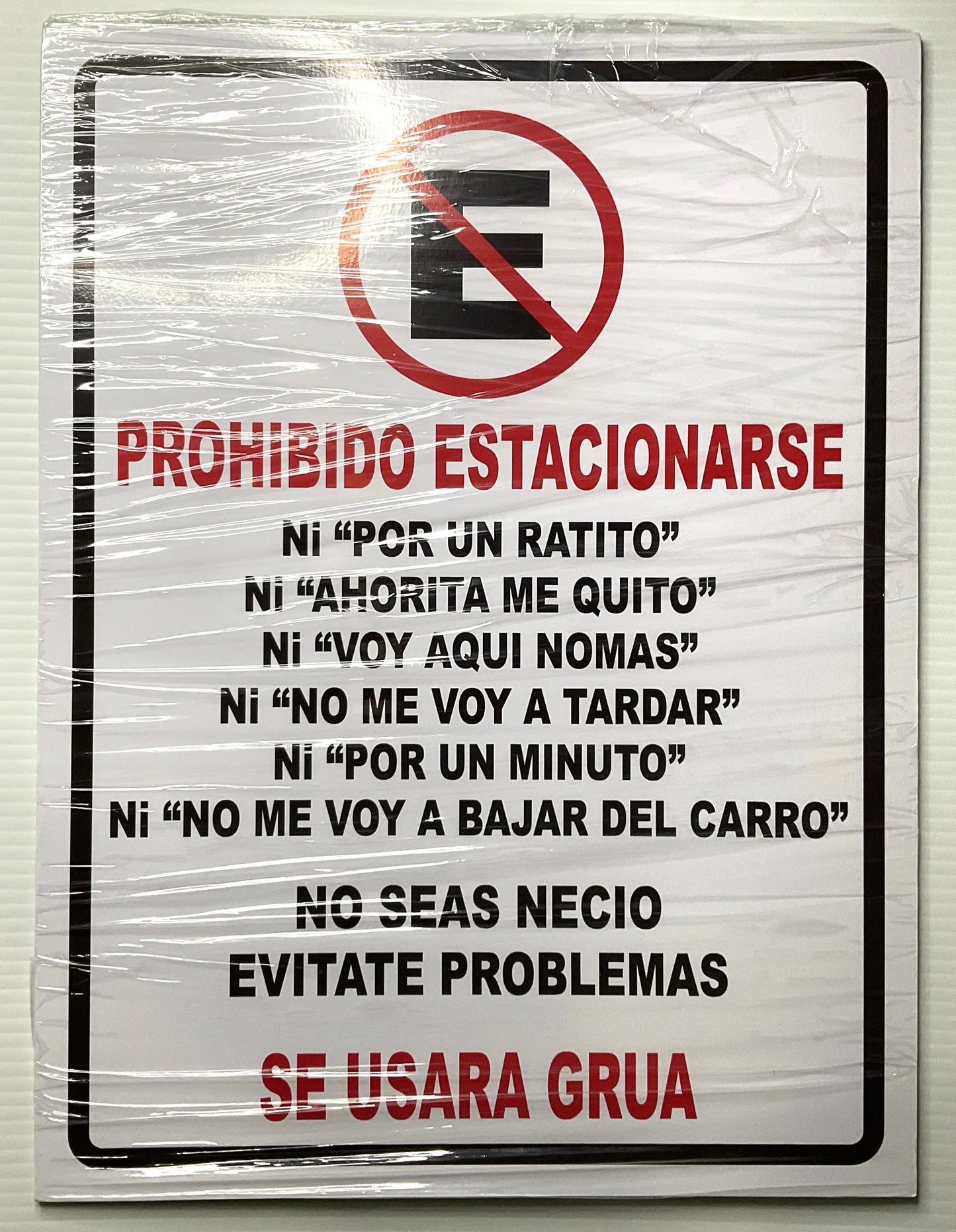 Señalamiento Prohibido Estacionarse 30x40 cm |Estireno Calibre .30| Recoge en Juárez Nuevo León