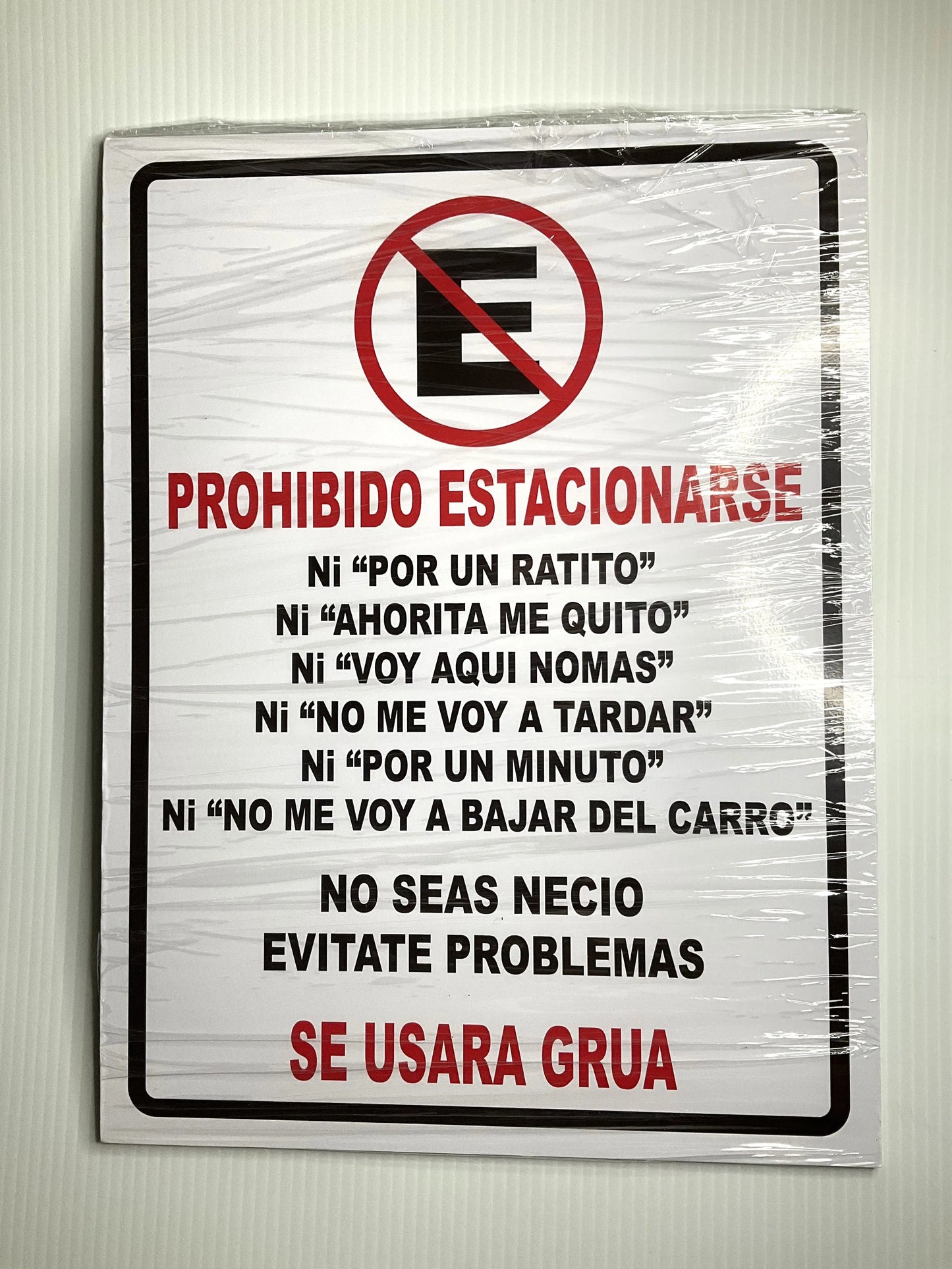 Señalamiento Prohibido Estacionarse 30x40 cm |Estireno Calibre .30| Recoge en Juárez Nuevo León