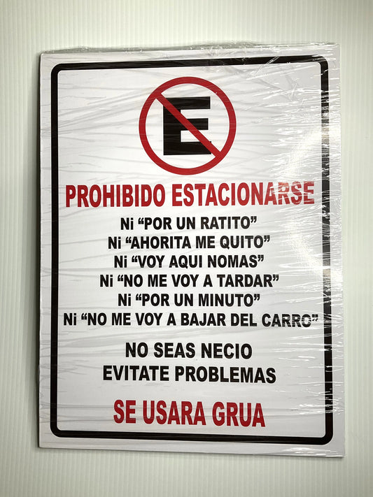Señalamiento Prohibido Estacionarse 30x40 cm |Estireno Calibre .30| Recoge en Juárez Nuevo León