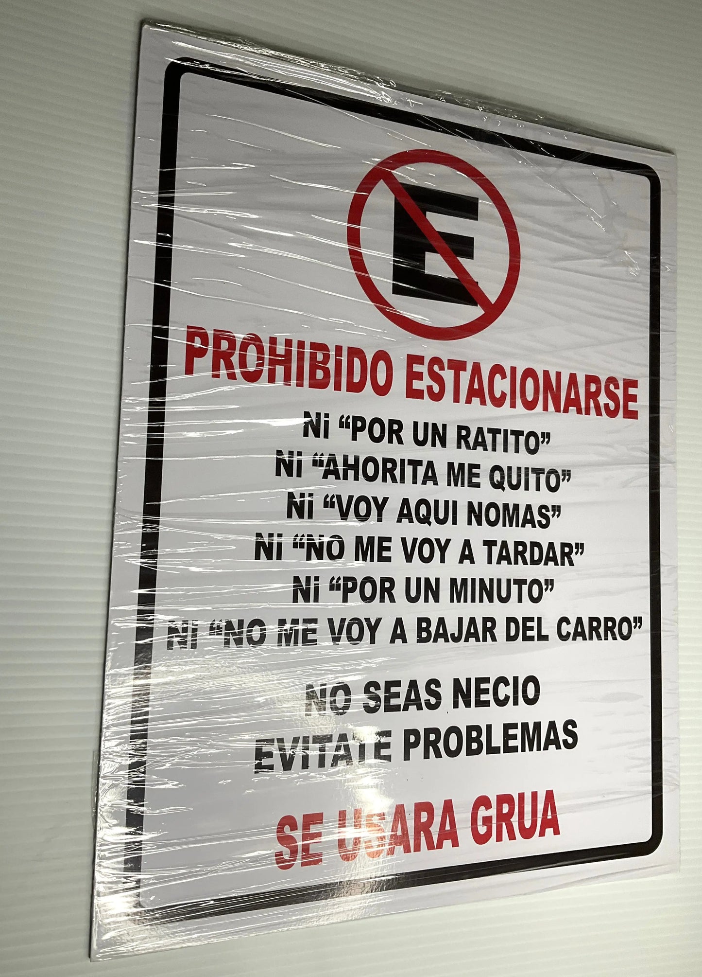 Señalamiento Prohibido Estacionarse 30x40 cm |Estireno Calibre .30| Recoge en Juárez Nuevo León