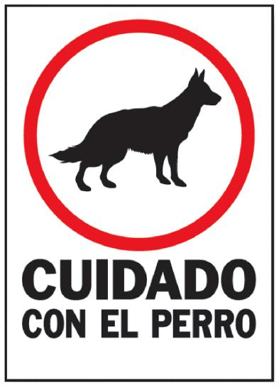 cuidado con el perro